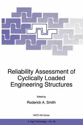 Smith |  Reliability Assessment of Cyclically Loaded Engineering Structures | Buch |  Sack Fachmedien