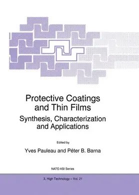 Barna / Pauleau |  Protective Coatings and Thin Films | Buch |  Sack Fachmedien