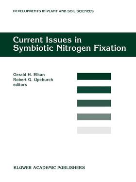 Upchurch / Elkan |  Current Issues in Symbiotic Nitrogen Fixation | Buch |  Sack Fachmedien