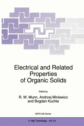 Munn / Kuchta / Miniewicz |  Electrical and Related Properties of Organic Solids | Buch |  Sack Fachmedien