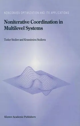 Stoilov |  Noniterative Coordination in Multilevel Systems | Buch |  Sack Fachmedien