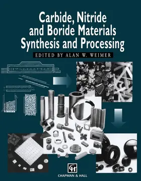 Weimer |  Carbide, Nitride and Boride Materials Synthesis and Processing | Buch |  Sack Fachmedien