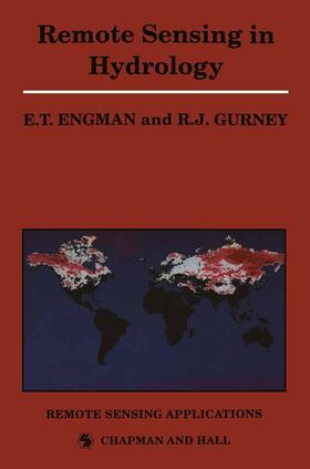 Gurney / Engman |  Remote Sensing in Hydrology | Buch |  Sack Fachmedien