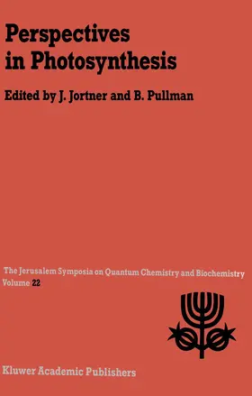 Pullman / Jortner |  Perspectives in Photosynthesis | Buch |  Sack Fachmedien