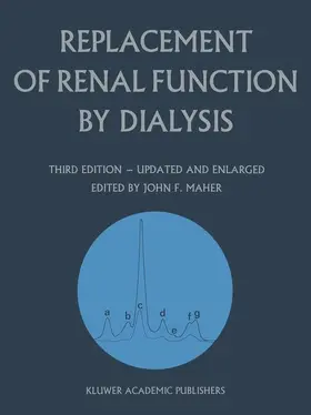 Maher |  Replacement of Renal Function by Dialysis | Buch |  Sack Fachmedien