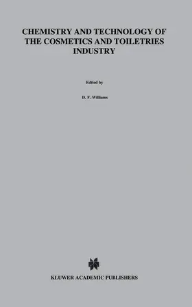 Schmitt / Williams |  Chemistry and Technology of the Cosmetics and Toiletries Industry | Buch |  Sack Fachmedien