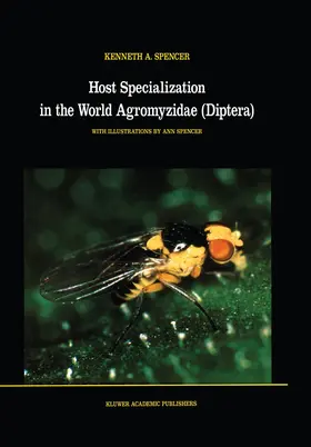 Spencer |  Host Specialization in the World Agromyzidae (Diptera) | Buch |  Sack Fachmedien