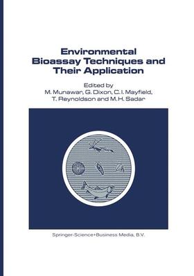 Munawar / Dixon / Sadar |  Environmental Bioassay Techniques and their Application | Buch |  Sack Fachmedien