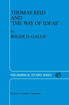 Gallie |  Thomas Reid and 'The Way of Ideas' | Buch |  Sack Fachmedien