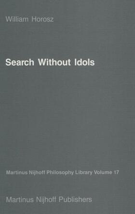 Horosz |  Search Without Idols | Buch |  Sack Fachmedien