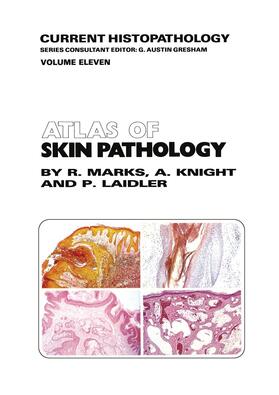Marks / Laidler / Knight |  Atlas of Skin Pathology | Buch |  Sack Fachmedien