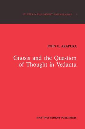 Arapura |  Gnosis and the Question of Thought in Ved¿nta | Buch |  Sack Fachmedien