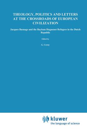 Cerny |  Theology, Politics and Letters at the Crossroads of European Civilization | Buch |  Sack Fachmedien