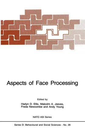 Ellis / Young / Jeeves |  Aspects of Face Processing | Buch |  Sack Fachmedien