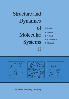 Daudel / Maruani / Korb |  Structure and Dynamics of Molecular Systems | Buch |  Sack Fachmedien