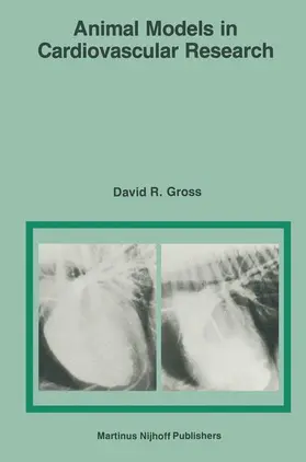 Gross |  Animal Models in Cardiovascular Research | Buch |  Sack Fachmedien