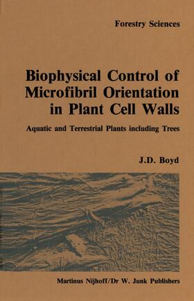 Boyd |  Biophysical control of microfibril orientation in plant cell walls | Buch |  Sack Fachmedien