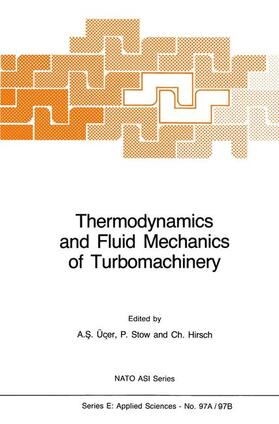 Üçer / Hirsch / Stow | Thermodynamics and Fluid Mechanics of Turbomachinery | Buch | 978-94-010-8780-3 | sack.de