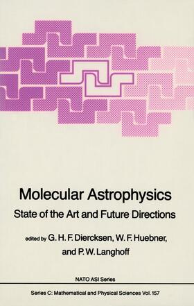 Diercksen / Langhoff / Huebner |  Molecular Astrophysics | Buch |  Sack Fachmedien