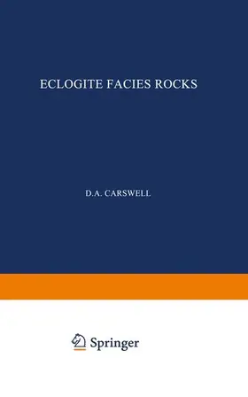 Carswell |  Eclogite Facies Rocks | Buch |  Sack Fachmedien