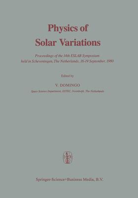 Domingo |  Physics of Solar Variations | Buch |  Sack Fachmedien
