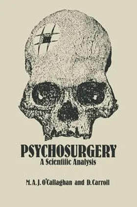 O'Callaghan / Carroll |  Psychosurgery | eBook | Sack Fachmedien