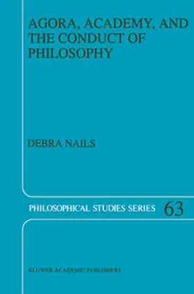 Nails |  Agora, Academy, and the Conduct of Philosophy | eBook | Sack Fachmedien