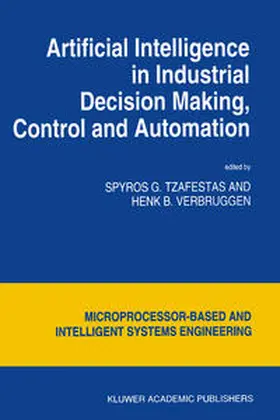 Tzafestas / Verbruggen | Artificial Intelligence in Industrial Decision Making, Control and Automation | E-Book | sack.de