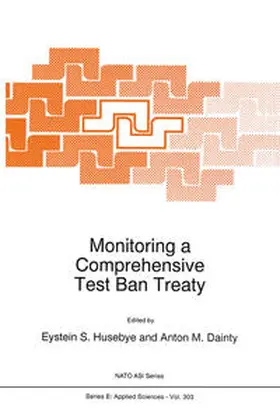 Husebye / Dainty |  Monitoring a Comprehensive Test Ban Treaty | eBook | Sack Fachmedien