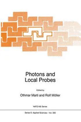 Marti / Möller |  Photons and Local Probes | eBook | Sack Fachmedien