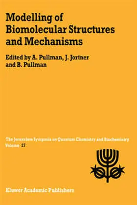 Pullman / Jortner |  Modelling of Biomolecular Structures and Mechanisms | eBook | Sack Fachmedien