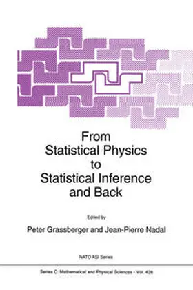 Grassberger / Nadal |  From Statistical Physics to Statistical Inference and Back | eBook | Sack Fachmedien