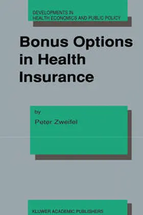 Zweifel |  Bonus Options in Health Insurance | eBook | Sack Fachmedien