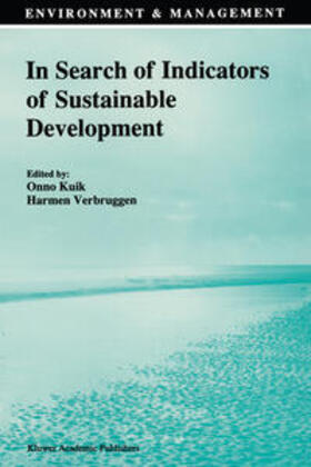 Kuik / Verbruggen |  In Search of Indicators of Sustainable Development | eBook | Sack Fachmedien