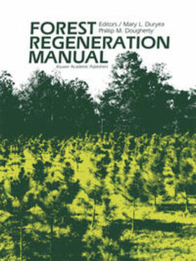 Duryea / Dougherty |  Forest Regeneration Manual | eBook | Sack Fachmedien