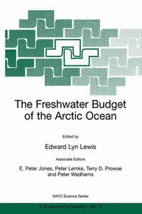 Lewis / Jones / Lemke |  The Freshwater Budget of the Arctic Ocean | eBook | Sack Fachmedien