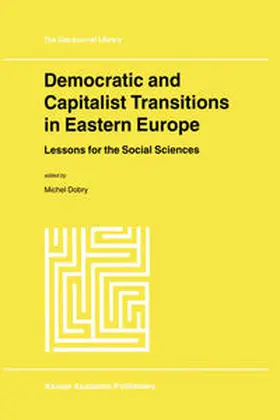 Dobry |  Democratic and Capitalist Transitions in Eastern Europe | eBook | Sack Fachmedien