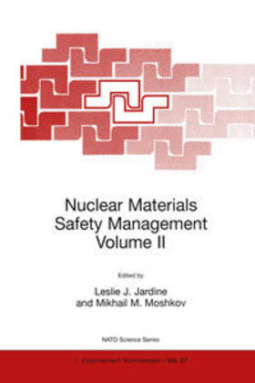 Jardine / Moshkov | Nuclear Materials Safety Management Volume II | E-Book | sack.de