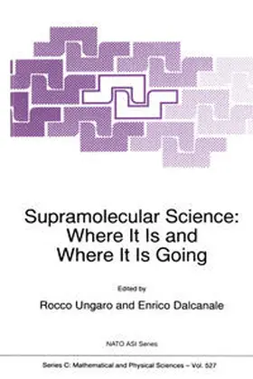 Ungaro / Dalcanale |  Supramolecular Science | eBook | Sack Fachmedien