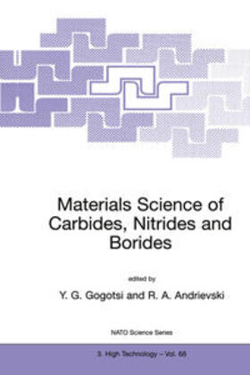 Gogotsi / Andrievski |  Materials Science of Carbides, Nitrides and Borides | eBook | Sack Fachmedien