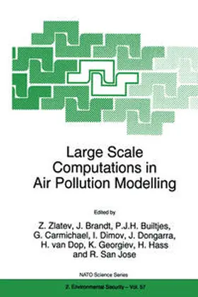 Zlatev / Brandt / San José |  Large Scale Computations in Air Pollution Modelling | eBook | Sack Fachmedien