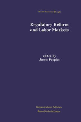 Peoples |  Regulatory Reform and Labor Markets | eBook | Sack Fachmedien