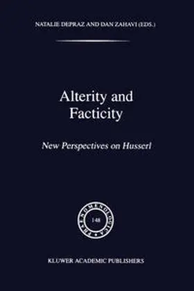 Depraz / Zahavi |  Alterity and Facticity | eBook | Sack Fachmedien