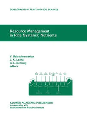 Balasubramanian / Ladha / Denning |  Resource Management in Rice Systems: Nutrients | eBook | Sack Fachmedien