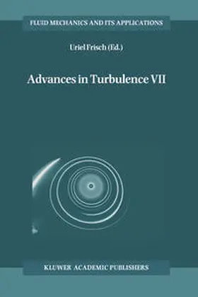 Frisch |  Advances in Turbulence VII | eBook | Sack Fachmedien