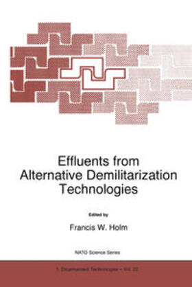 Holm |  Effluents from Alternative Demilitarization Technologies | eBook | Sack Fachmedien