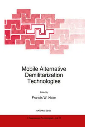 Holm |  Mobile Alternative Demilitarization Technologies | eBook | Sack Fachmedien