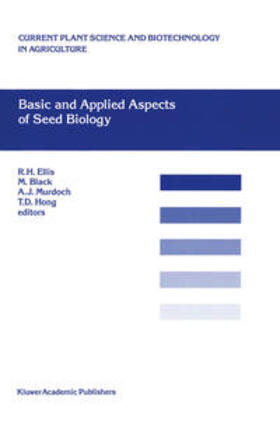 Ellis / Black / Murdoch |  Basic and Applied Aspects of Seed Biology | eBook | Sack Fachmedien