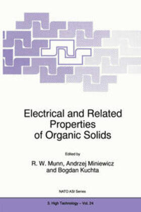 Munn / Miniewicz / Kuchta |  Electrical and Related Properties of Organic Solids | eBook | Sack Fachmedien