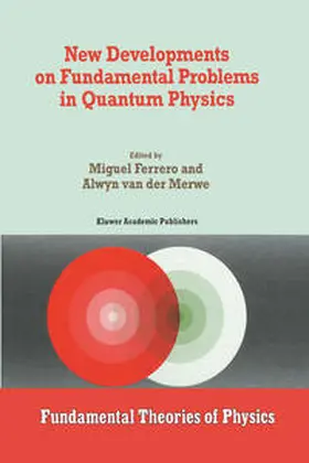 Ferrero / van der Merwe |  New Developments on Fundamental Problems in Quantum Physics | eBook | Sack Fachmedien